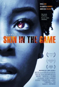 Постер фильма: Skin in the Game