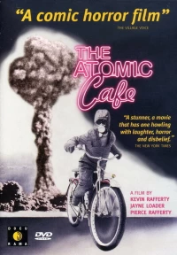 Постер фильма: Атомное кафе