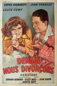 Постер фильма: Demain nous divorçons