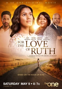 Постер фильма: For the Love of Ruth