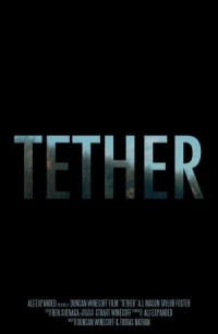 Постер фильма: Tether