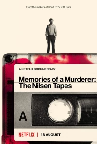 Постер фильма: Мемуары убийцы: Записи Нильсена