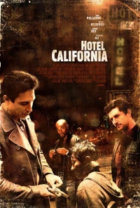 Постер фильма: Отель Калифорния