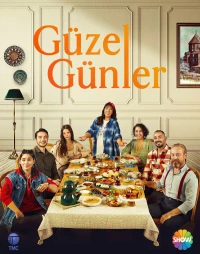 Постер фильма: Güzel Günler