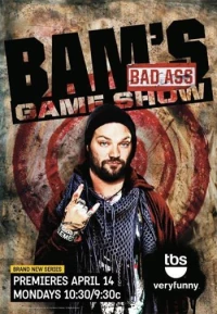 Постер фильма: Bam's Bad Ass Game Show