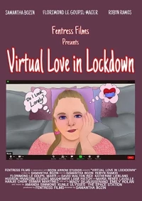 Постер фильма: Virtual Love in Lockdown