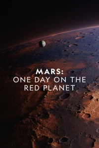 Постер фильма: Марс: Один день на красной планете