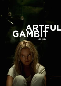 Постер фильма: Artful Gambit