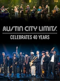 Постер фильма: Austin City Limits Celebrates 40 Years