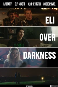 Eli Over Darkness