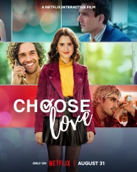 Постер фильма: Choose Love