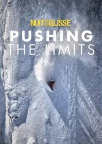 Постер фильма: Pushing The Limits: The Future Starts Here