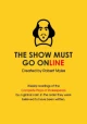 The Show Must Go Online