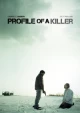 Profile of a Killer