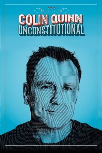 Постер фильма: Колин Куинн: Неконституционный