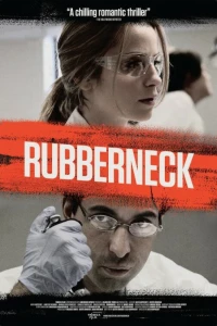 Постер фильма: Rubberneck