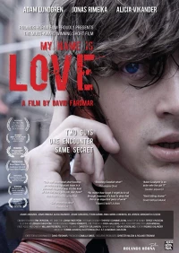 Постер фильма: Мое имя — Любовь
