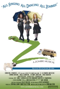 Постер фильма: Зэд: Зомби мюзикл