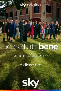 Постер фильма: A casa tutti bene - La serie