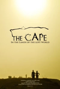 Постер фильма: The Cape: In the Lands of the Lost World