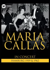 Постер фильма: Концерты Марии Каллас. Гамбург, 1959 и 1962 годы