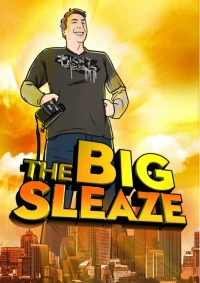 Постер фильма: The Big Sleaze