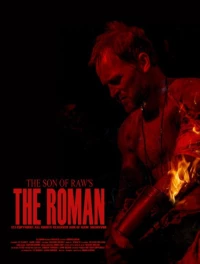 Постер фильма: The Son of Raw's the Roman