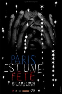 Постер фильма: Париж — это праздник. Фильм в 18 сериях