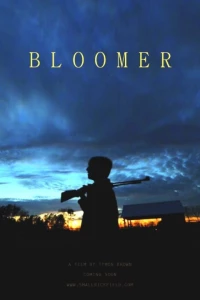 Постер фильма: Bloomer