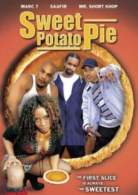 Постер фильма: Sweet Potato Pie