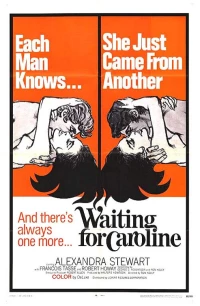 Постер фильма: Waiting for Caroline