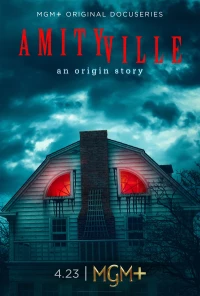 Постер фильма: Amityville: An Origin Story