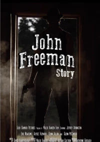 Постер фильма: John Freeman Story