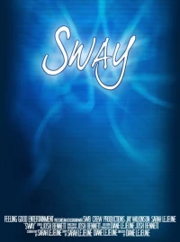 Постер фильма: Sway
