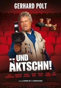 Постер фильма: Und Äktschn!