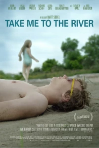 Постер фильма: Отведи меня к реке