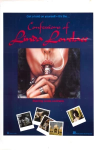 Постер фильма: The Confessions of Linda Lovelace