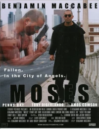 Постер фильма: Moses: Fallen. In the City of Angels.