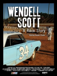 Постер фильма: Wendell Scott: A Race Story