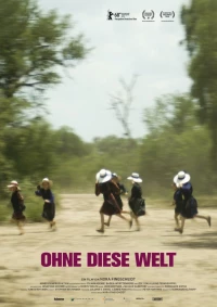 Постер фильма: Ohne diese Welt