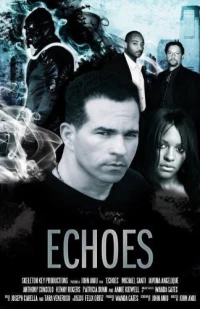 Постер фильма: Echoes