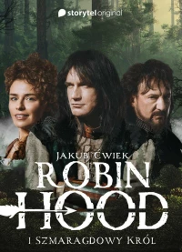 Постер фильма: Robin Hood i Szmaragdowy Król (Audioplay)