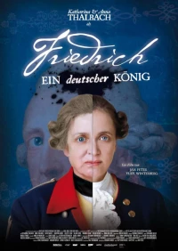 Постер фильма: Фридрих — немецкий король
