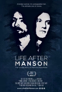 Постер фильма: Жизнь после Мэнсона