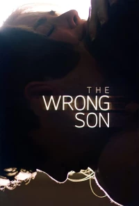Постер фильма: The Wrong Son
