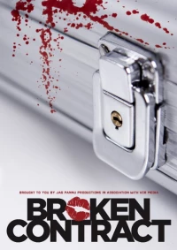 Постер фильма: Broken Contract