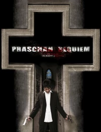 Постер фильма: Praschan Requiem