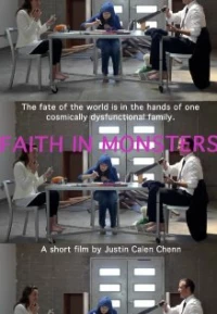 Постер фильма: Faith in Monsters