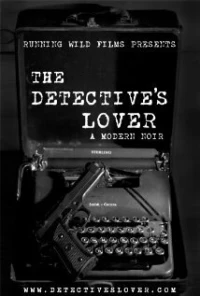 Постер фильма: The Detective's Lover