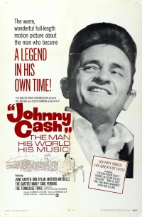 Постер фильма: Johnny Cash! The Man, His World, His Music